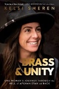 Cover-Bild zum Titel 'Brass & Unity' von 'Kelsi Sheren'