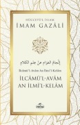 Cover-Bild zum Titel 'Ilcamül - Avam An Ilmil - Kelam' von 'Imam Gazali'