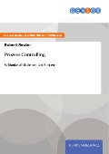 Cover-Bild zum Titel 'Prozess-Controlling' von 'Robert Reuter'