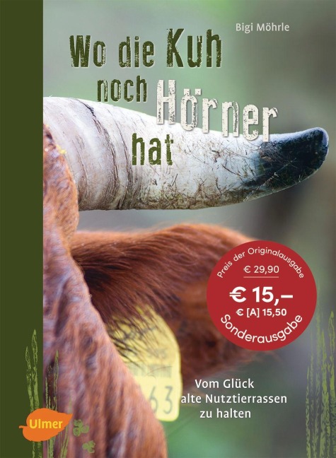 Wo die Kuh noch Hörner hat - Brigitte Möhrle