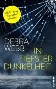 Cover-Bild zum Titel 'In tiefster Dunkelheit' von 'Debra Webb'