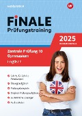 FiNALE Prüfungstraining Zentrale Prüfung 10 Gymnasium Nordrhein-Westfalen. Englisch 2025 - Jenny Zeller, Vanessa Hoellen
