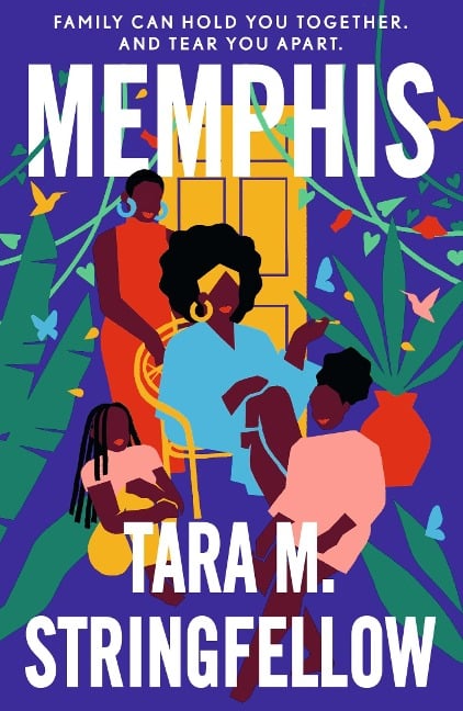 Memphis - Tara M. Stringfellow