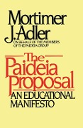 Paideia Proposal - Mortimer J. Adler