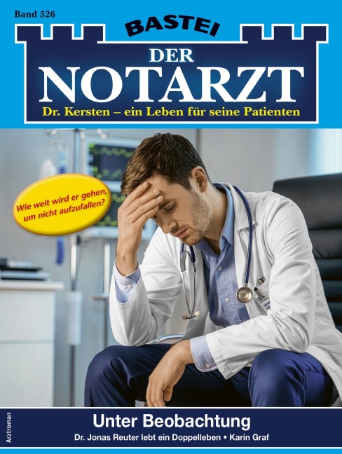 Der Notarzt 526 - Karin Graf