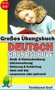 Großes Übungsbuch - Deutsch Grundschule - Ferdinand Graf