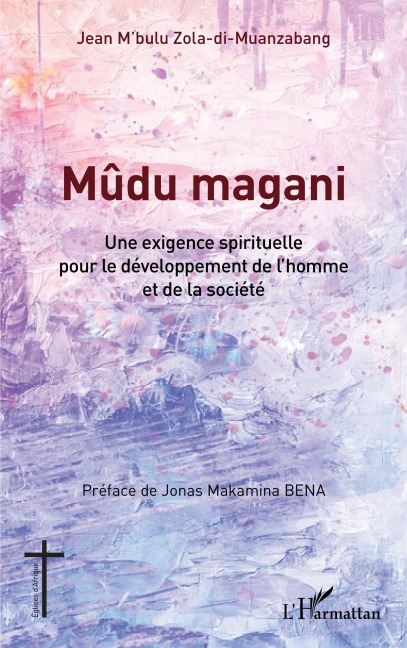 Mûdu magani - Jean M'bulu Zola-di-Muanzabang