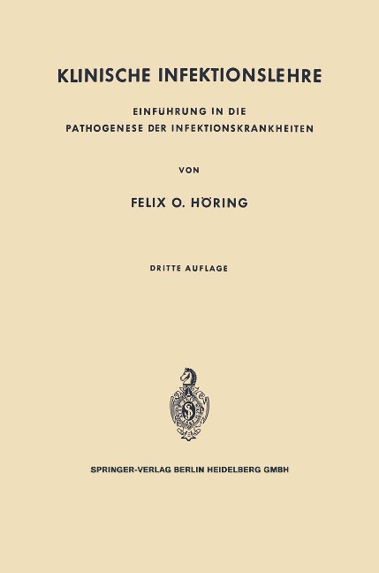 Klinische Infektionslehre - Felix O. Höring