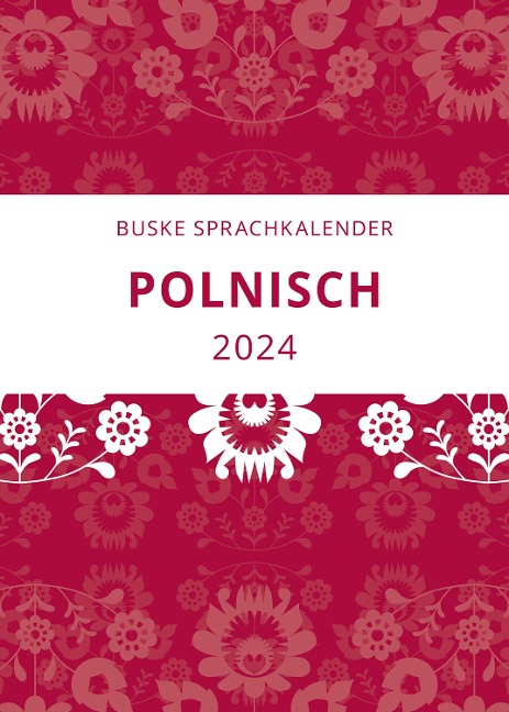 Sprachkalender Polnisch 2024 - Aleksander-Marek Sadowski