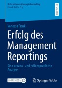 Cover-Bild zum Titel 'Erfolg des Management Reportings' von 'Vanessa Frank'