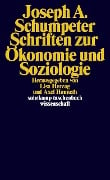 Schriften zur Ökonomie und Soziologie - Joseph Schumpeter