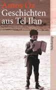 Cover-Bild zum Titel 'Geschichten aus Tel Ilan' von 'Amos Oz'