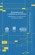 Cover-Bild zum Titel 'Economía social y solidaria en el territorio' von 'Juan Fernando Álvarez Rodríguez, Claudia Medina'