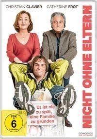 Nicht ohne Eltern - Pascale Arbillot, Sébastien Thiery, Maxime Desprez, Michaël Tordjman