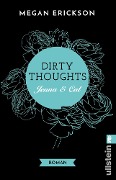 Cover-Bild zum Titel 'Dirty Thoughts. Jenna & Cal' von 'Megan Erickson'