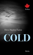 Cover-Bild zum Titel 'Cold' von 'Drew Hayden Taylor'