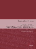 Musica sacra dell'Ottocento trevigiano - Pietro Sartori, Luigi Sartori