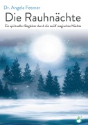 Cover-Bild zum Titel 'Die Rauhnächte' von 'Angela Fetzner'