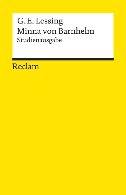 Minna von Barnhelm, oder das Soldatenglück. Studienausgabe - Gotthold Ephraim Lessing