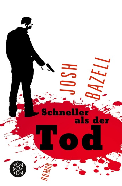 Schneller als der Tod - Josh Bazell