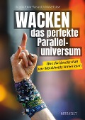Cover-Bild zum Titel 'WACKEN - das perfekte Paralleluniversum' von 'Lydia Polwin-Plass, Michael Gläser'