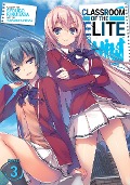 Cover-Bild zum Titel 'Classroom of the Elite (Light Novel) Vol. 3' von 'Syougo Kinugasa'