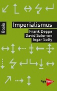 Cover-Bild zum Titel 'Imperialismus' von 'Frank Deppe, David Salomon, Ingar Solty'