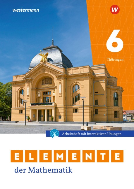 Elemente der Mathematik SI. Arbeitsheft mit Interaktiven Übungen und Lösungen 6. Für Thüringen - 