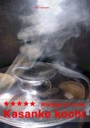Cover-Bild zum Titel 'Kasanke kocht' von 'Wolfgang Funke'
