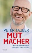 Cover-Bild zum Titel 'Mutmacher' von 'Peter Tauber'