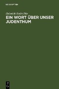 Cover-Bild zum Titel 'Ein Wort über unser Judenthum' von 'Heinrich Treitschke'