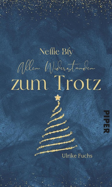 Nellie Bly - Allen Widerständen zum Trotz - Ulrike Fuchs