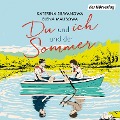 Cover-Bild zum Titel 'Du und ich und der Sommer' von 'Elena Malisowa, Katerina Silwanowa'