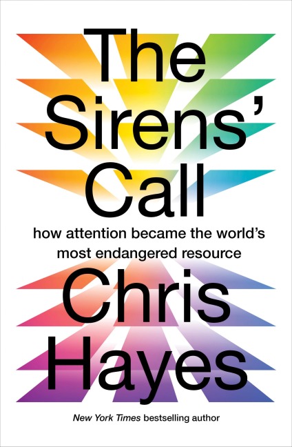 The Sirens' Call - Chris Hayes