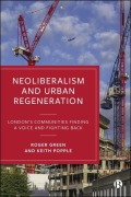 Cover-Bild zum Titel 'Neoliberalism and Urban Regeneration' von 'Roger Green, Keith Popple'