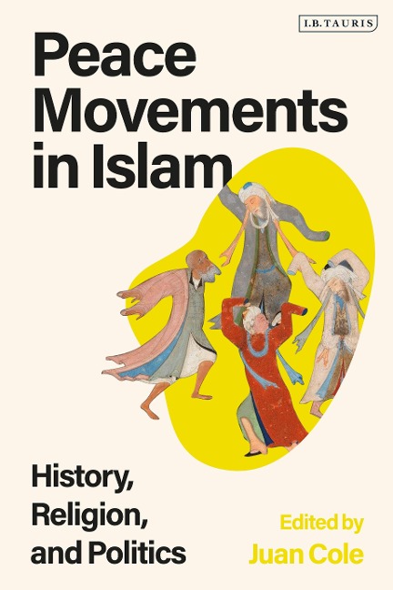 Peace Movements in Islam - 