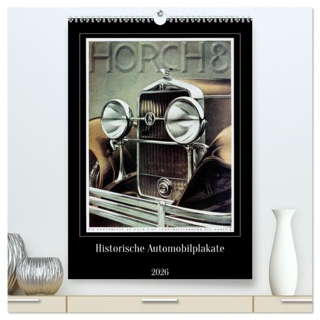 Historische Automobilplakate (hochwertiger Premium Wandkalender 2026 DIN A2 hoch), Kunstdruck in Hochglanz - Jens Jürgens