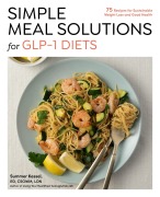 Cover-Bild zum Titel 'Simple Meal Solutions for Glp-1 Diets' von 'Summer Kessel'