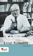 Cover-Bild zum Titel 'Ernst Rowohlt' von 'Paul Mayer'