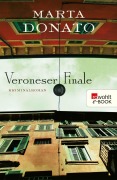 Cover-Bild zum Titel 'Veroneser Finale: Commissario Fontanaros erster Fall' von 'Marta Donato'