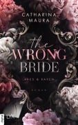 The Wrong Bride - Catharina Maura