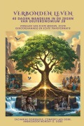 Cover-Bild zum Titel 'VERBONDEN LEVEN - 40 dagen wandelen in de zegen van Deuteronomium 28' von 'Zacharias Godseagle, Comfort Ladi Ogbe, Ambassador Monday O. Ogbe'
