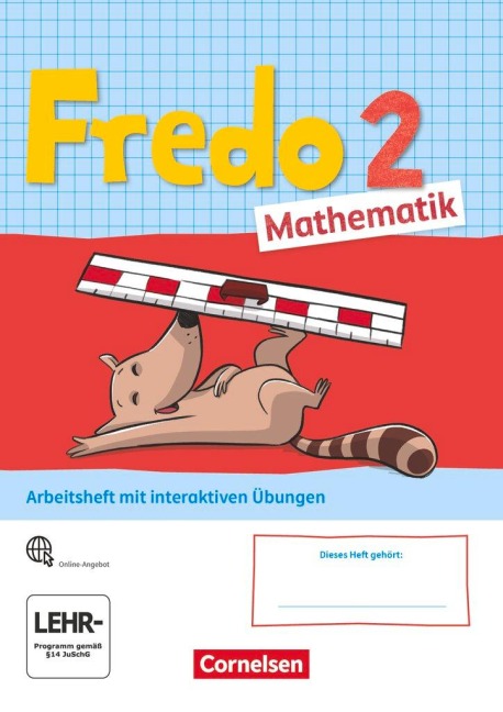 Fredo Mathematik 2. Schuljahr. Ausgabe A - Arbeitsheft mit interaktiven Übungen online - Mechtilde Balins, Nicole Franzen-Stephan, Ute Plötzer, Margot Torke, Anne Strothmann