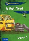  A Hot Trail