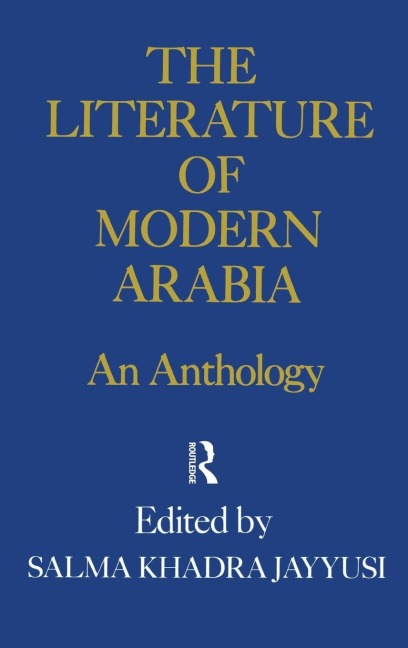 Literature Of Modern Arabia - Jayyusi