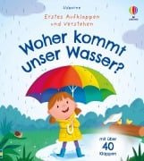 Erstes Aufklappen und Verstehen: Woher kommt unser Wasser? - 