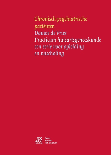 Chronisch Psychiatrische Patiënten - Douwe de Vries