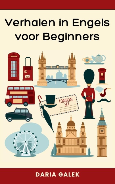 Verhalen in Engels voor Beginners - Daria Galek