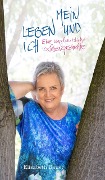 Cover-Bild zum Titel 'MEIN LEBEN UND ICH' von 'Elisabeth Bauer'