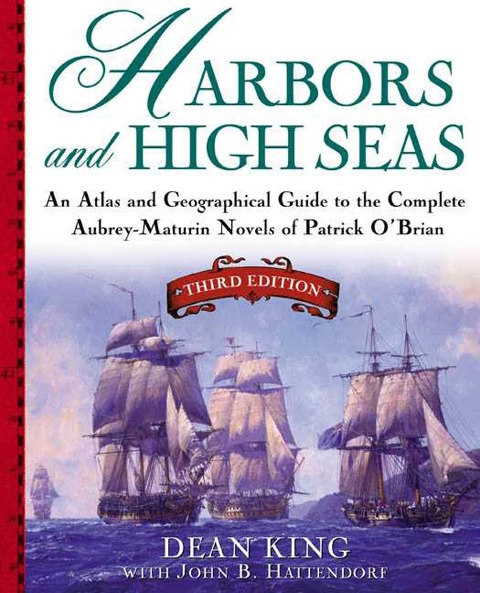 Harbors and High Seas - Dean King, John B Hattendorf